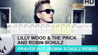 How to play "Lilly Wood & The Prick and Robin Schulz - Prayer In C" on guitar (Tabs) Fingerstyle