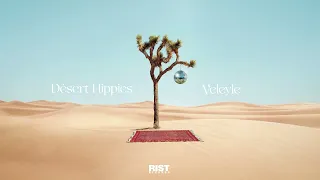 Veleyle - Desert Hippies [Rist Records] (Camel)