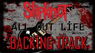 Slipknot - All Out Life Guitar Backing Tracks