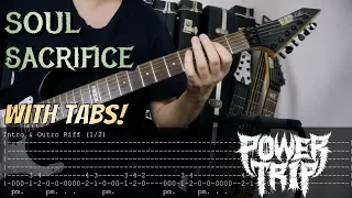 Power Trip GUITAR LESSON 'Soul Sacrifice' with TABS !