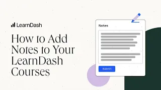 How to Add Notes to Your LearnDash Courses