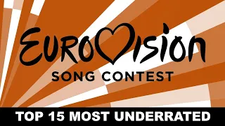 Eurovision 2000-2022: My Top 15 Most Underrated Entries (with comments)