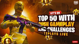 Lets Go Top 50 | Rush Gameplay | TMG T2PLAYS | PUBG MOBILE