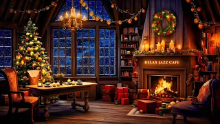 Relaxing Christmas Jazz Music 🎄 Cozy Christmas Coffee Shop Ambience with Crackling Fireplace to Work