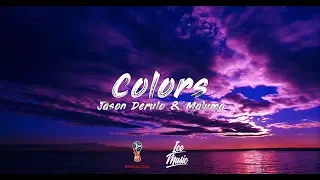 Jason Derulo & Maluma - Colors (Lyrics / Lyric Video)