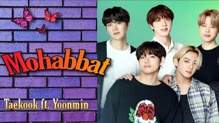 (Requested) Mohabbat Taekook Hindi Mix FMV | ft. Yoonminjin💜