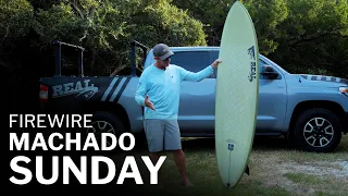 Firewire Machado Sunday Review