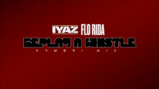 Iyaz feat. Flo Rida - Replay a Whistle