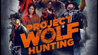 Project Wolf Hunting | Official Trailer