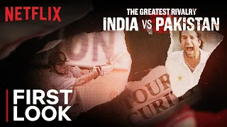 The Greatest Rivalry: India vs Pakistan | Announcement | Netflix India