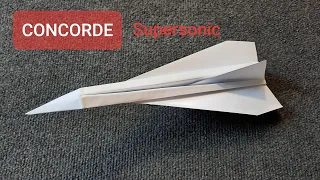 CONCORDE SUPERSONIC AIRPLANE. How to make a paper plane.