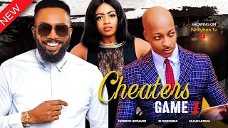 CHEATERS GAME 1- FREDRICK LEONARD & IK OGBONNA &LILIAN LARKAI & 2022 LATEST NOLLYWOOD MOVIES