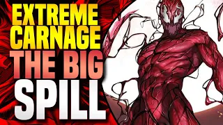 Extreme Carnage (The Big Spill)