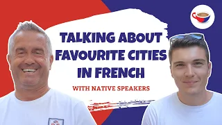 How to talk about your favourite cities in French