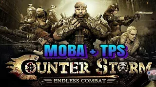 COUNTER STORM : Endless Combat (Android) - New Style MOBA!
