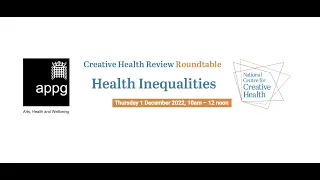 Creative Health Review - Health Inequalities Roundtable