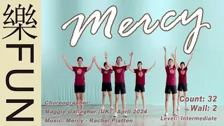 Mercy Line Dance--世界排舞  樂FUN--Music:Mercy - Rachel Platten