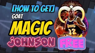 [How to GET] FREE Goat Magic Johnson | NBA 2k Mobile Season 5 @pinoyballerz