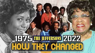 THE JEFFERSONS 1975 Cast THEN AND NOW 2022 Most of Them Died