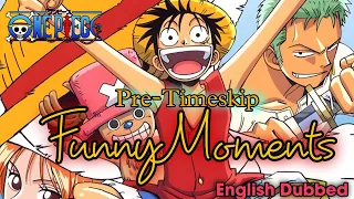 Strawhats Funny Moments | One Piece  Pre-Timeskip Funny Moments English Dub || Part 3