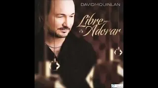 [FULL ALBUM] David Quinlan - Libre Para Adorar [2011]
