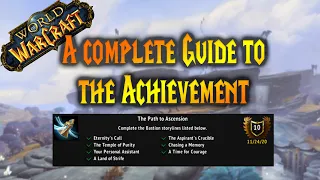 A Guide to The Path to Ascension Achievement in World of Warcraft