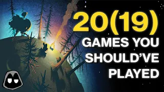 20(19) Games You Should Have Played