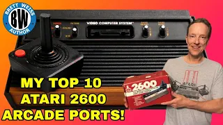 My Top 10 Atari 2600 Arcade Game Ports!