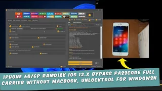 Iphone 6G/6P Ramdisk Ios 12.x Bypass Passcode Full Carrier Without Macbook, UnlockTool for Windowsn