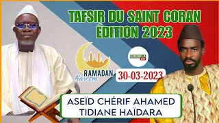 TAFSIR DU SAINT CORAN, PAR ASEÏD CHÉRIF AHAMED TIDIANE HAÏDARA 30-03-2023