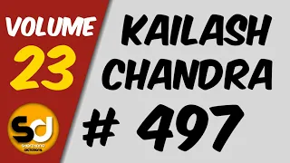 # 497 | 120 wpm | Kailash Chandra | Volume 23