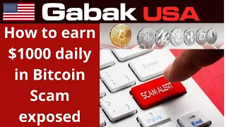 How to earn $1000 daily in Bitcoin Scam exposed