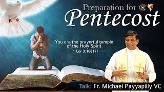 Preparation for Pentecost | Talk by Fr Michael Payyapilly VC | English | Divine Colombo