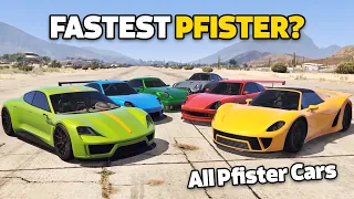 GTA 5 ONLINE - WHICH IS FASTEST PFISTER? | Fastest Pfister