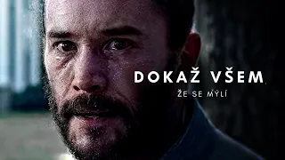 DOKAŽ VŠEM ŽE SE MÝLÍ - Motivační Řeč