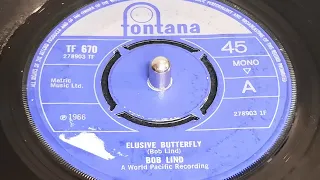 Bob Lind - Elusive Butterfly (1966 7" Single)