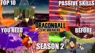 TOP 10 Passive Skills YOU NEED Before Season 2 of Dragon Ball The Breakers Starts!