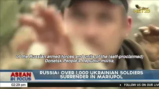 Russia Over 1,000 Ukrainian soldiers surrender in Mariupol