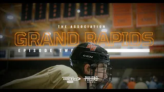 "Grand Rapids Hockey" Episode #2 - The Association | Presented by Minnesota Hockey