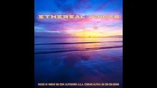 ETHEREAL VOICES 432Hz DEEP PROGRESSIVE VOCAL TRANCE - Don Alphonso a.k.a.  C0SM1C 4LPH4