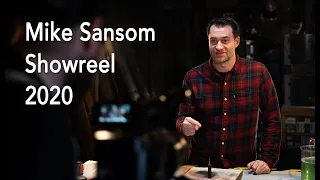 Mike Sansom Showreel 2020