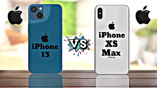 Apple iPhone 13 Vs Apple iPhone XS Max || Full Compare