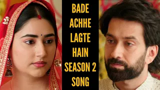 Bade Achhe Lagte Hain 2 Song | Song From Episode 132 | Ram-Priya | SONY TV | CODE NAME BADSHAH 2