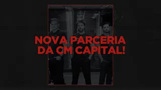 Grande novidade CM Capital!