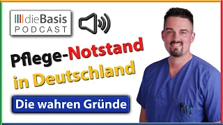 dieBasis Podcast - Pflegenotstand in Deutschland  - mit Altenpfleger Gabriel Halfmann