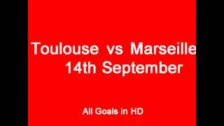 Toulouse vs  Marseille. 1-1. France ligue 1. Goals in HD. 14th september 2013