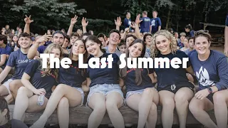 Camp IHC - The Last Summer