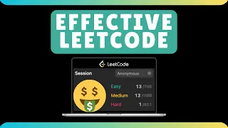 How to use Leetcode Effectively (in 2024) -  Prepare for your interviews faster!