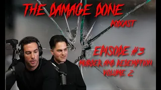 The Damage Done : Murder And Redemption Vol 2.