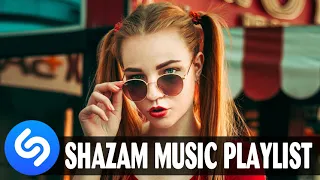 SHAZAM MUSIC PLAYLIST 2021 🔊 SHAZAM CHART TOP GLOBAL POPULAR SONG